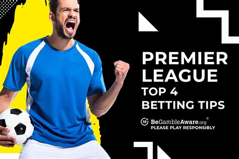 premier league top 4 betting.